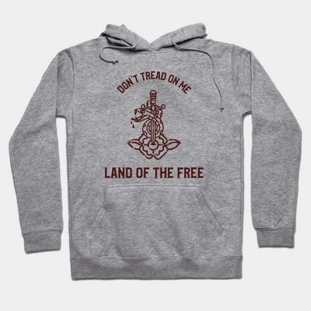 Don't Tread On Me, Land Of The Free Hoodie by DDSTees